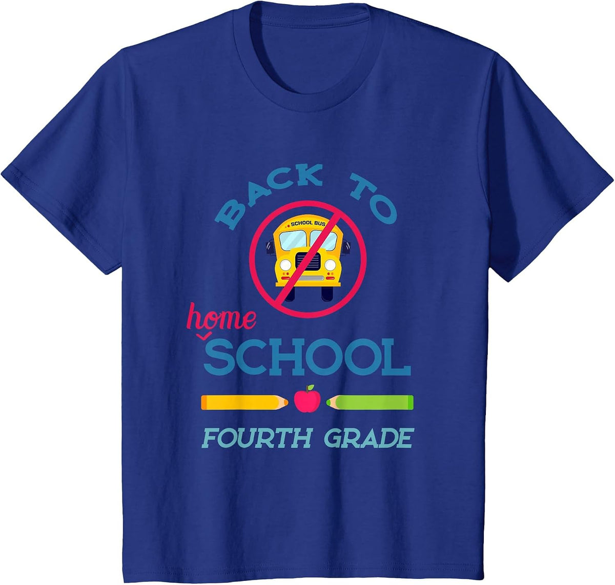 Back to Homeschool - Fourth 4th Grade School Kids Teacher T-Shirt - Royal Blue
