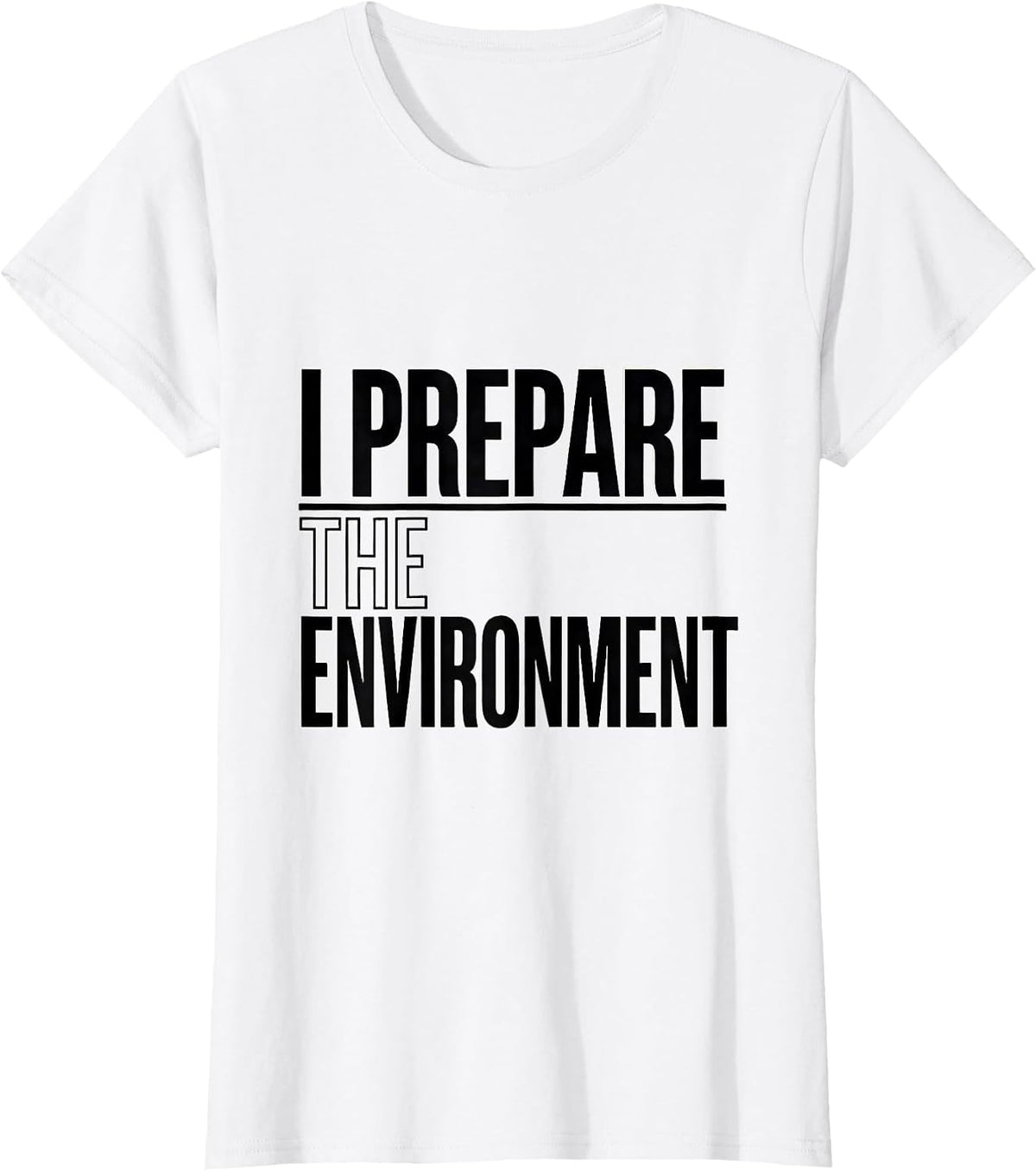 Women's I Prepare The Environment Montessori Teacher Method Pride T-Shirt - White