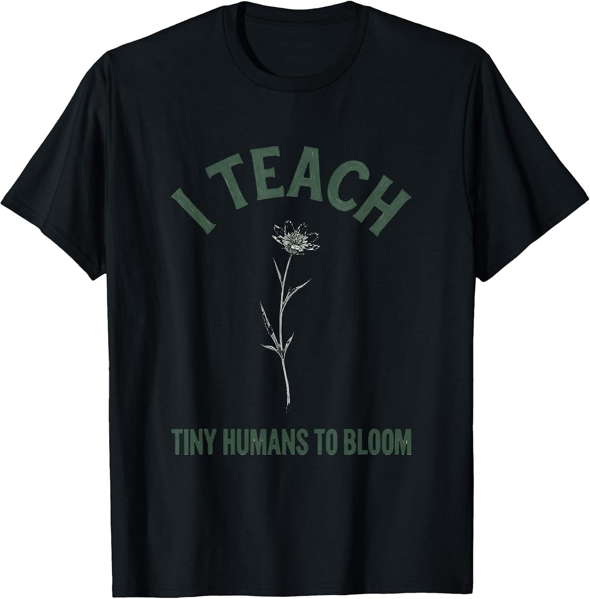 Men's I Teach Tiny Humans To Bloom Boho Minimalist Teacher Gift T-Shirt - Black