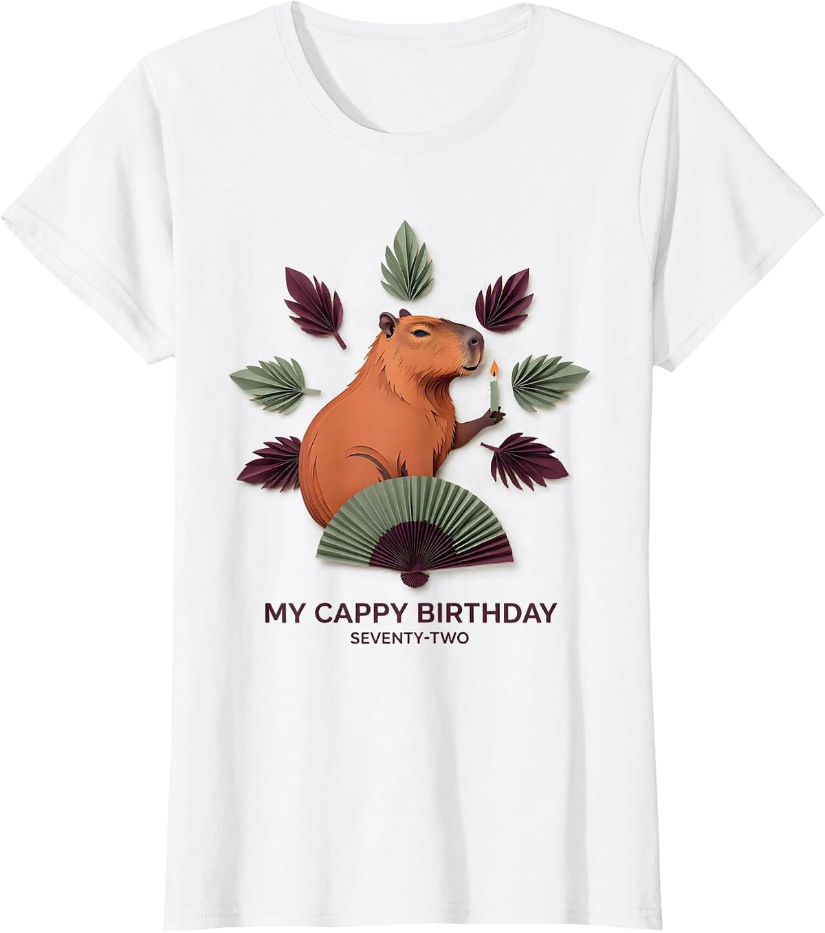 Women's My Cappy Birthday Seventy-Two Cute Capybara Birthday Gift T-Shirt - White