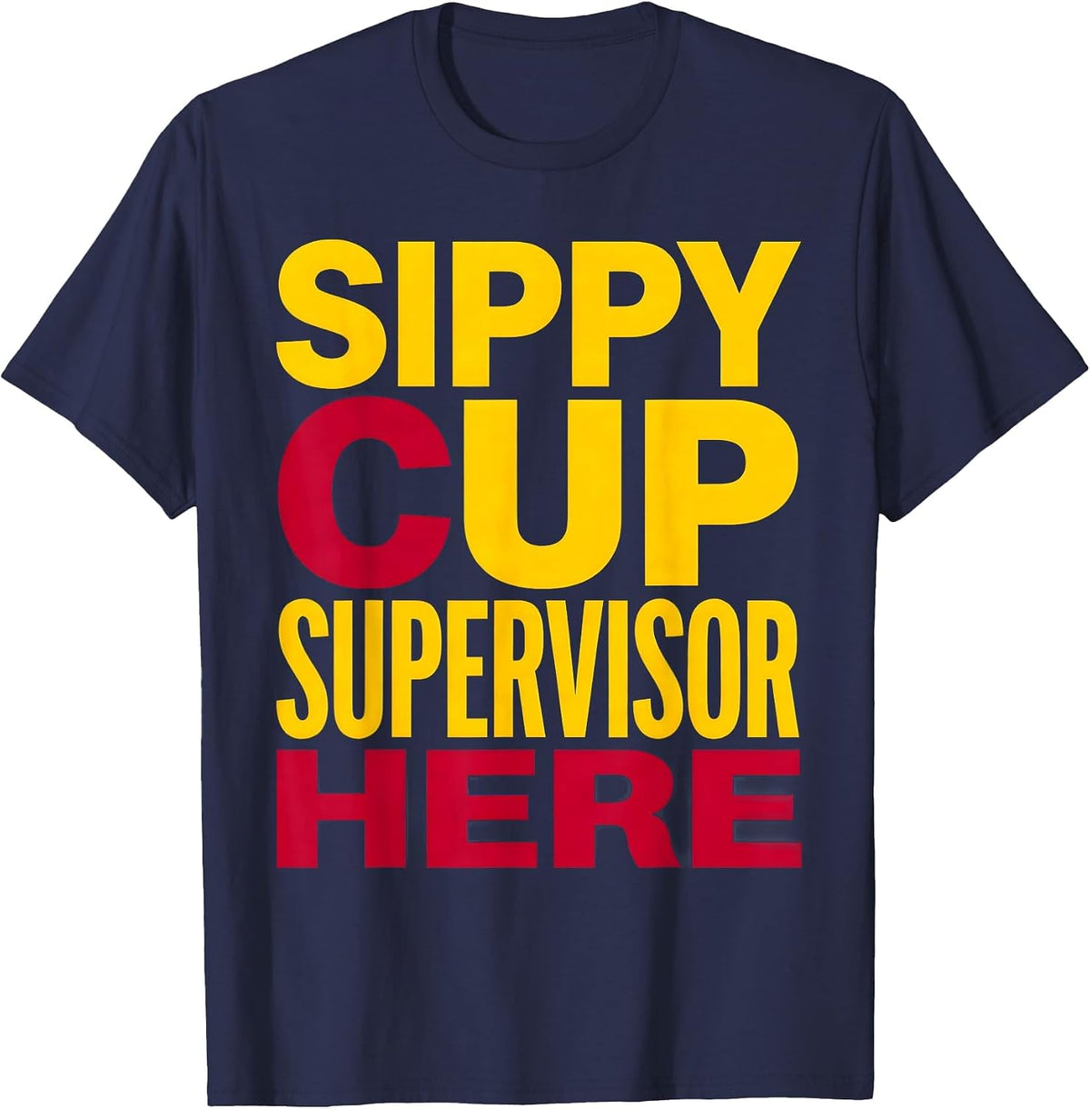 Men's Sippy Cup Supervisor Preschool Teacher Design T-Shirt - Navy Blue