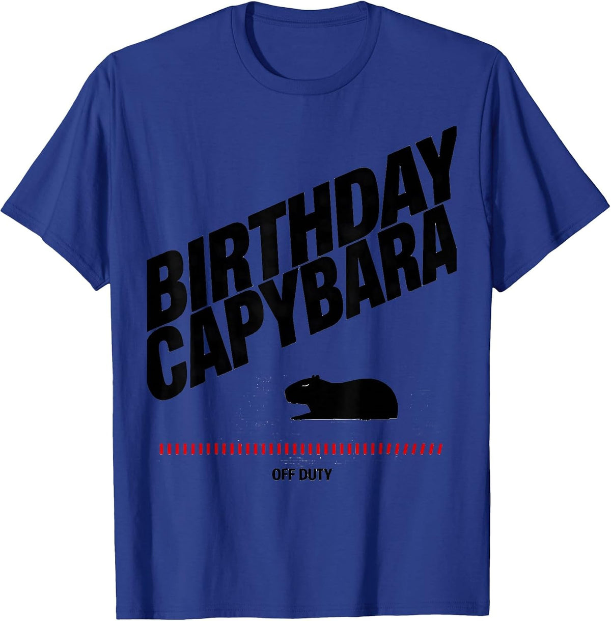 Men's Birthday Capybara Off Duty Funny Animal Meme Novelty T-Shirt - Royal Blue