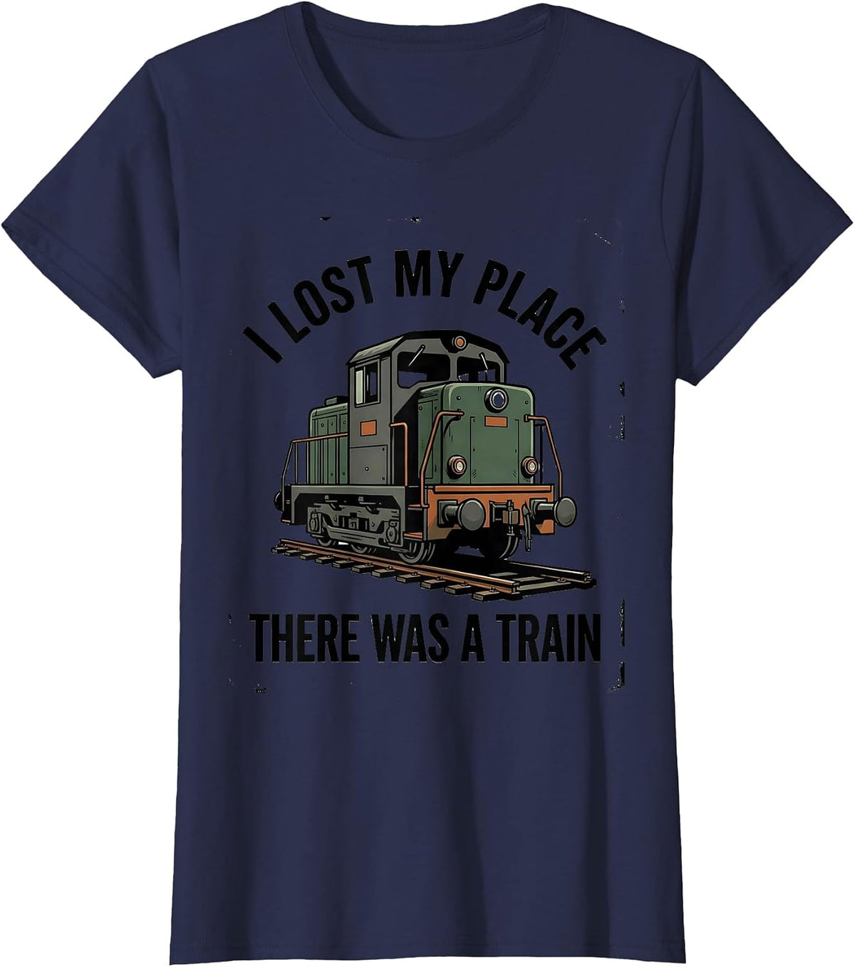 Women's I Lost My Place, There Was A Train Vintage Train Enthusiast T-Shirt - Navy Blue