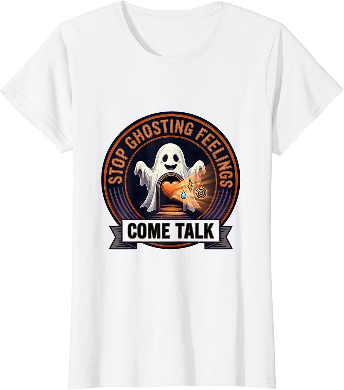 Stop Ghosting Feelings Come Talk Halloween School Counselor T-Shirt - White