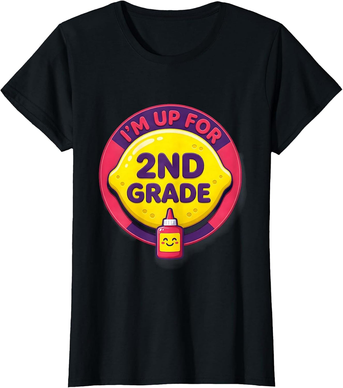 I’m Up For 2nd Grade Funny Back To School Kids First Day T-Shirt - Black