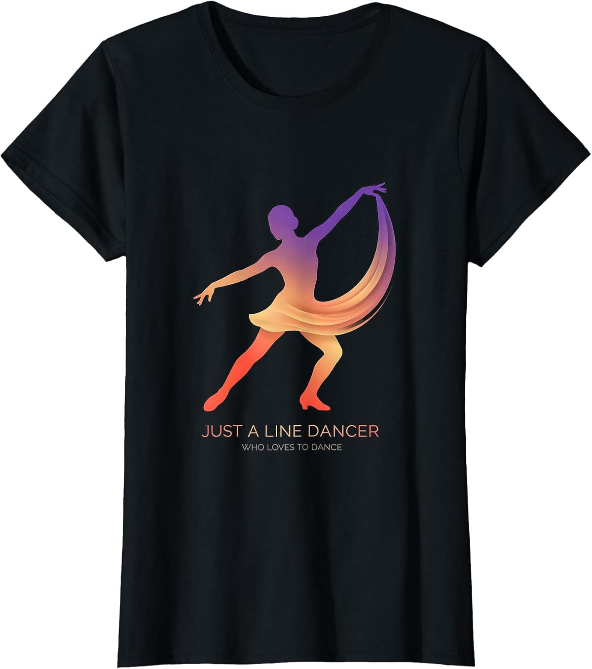 Women's Just A Line Dancer Who Loves To Dance Gradient Line Dance T-Shirt - Black