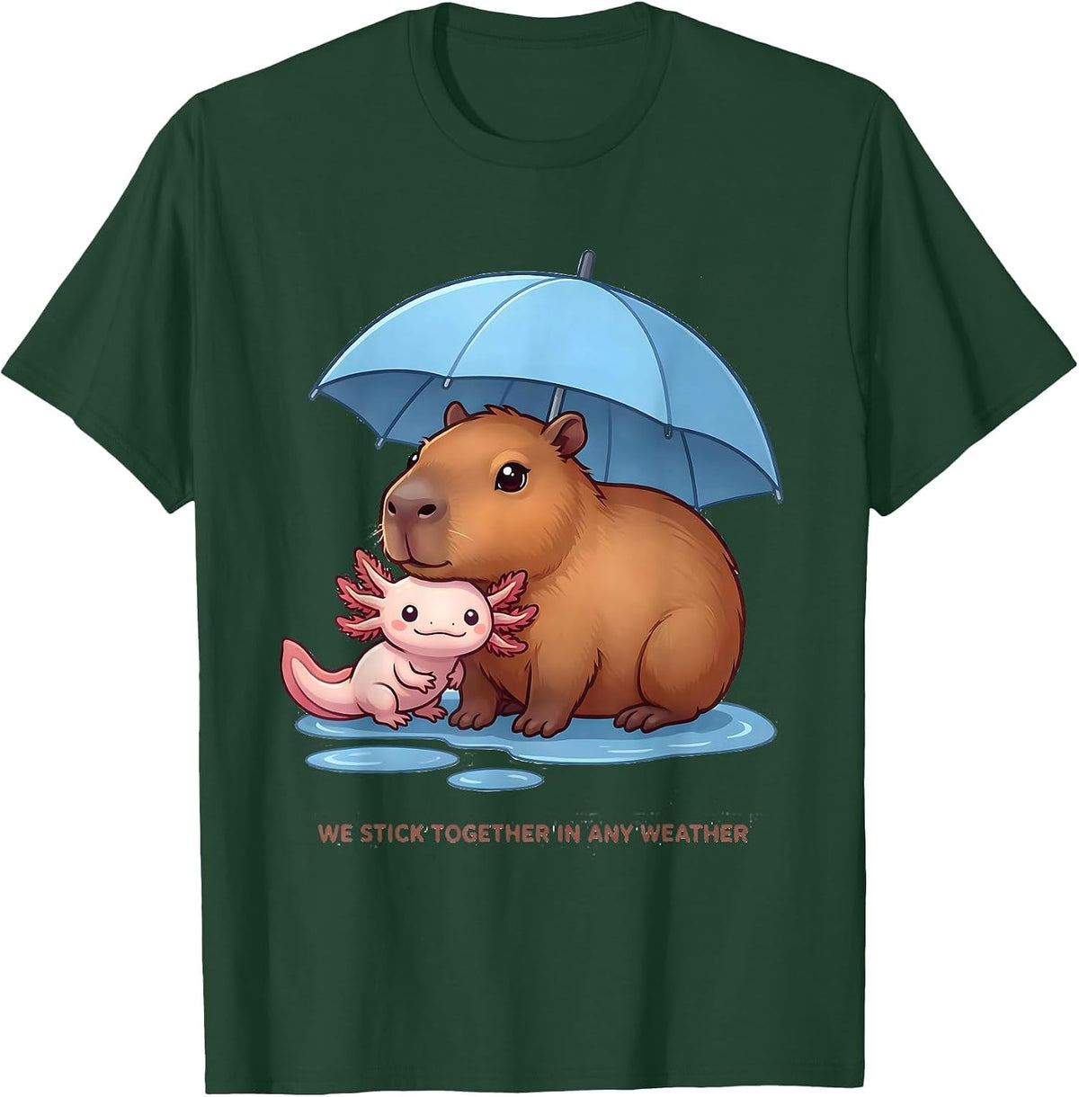 We Stick Together In Any Weather Cute Kawaii Capybara T-Shirt - Dark Green