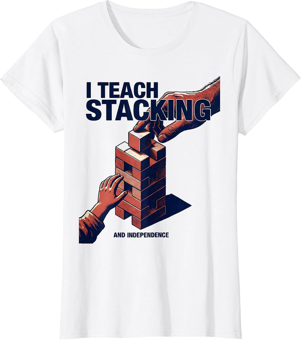I Teach Stacking And Independence Retro Occupational Therapy T-Shirt - White