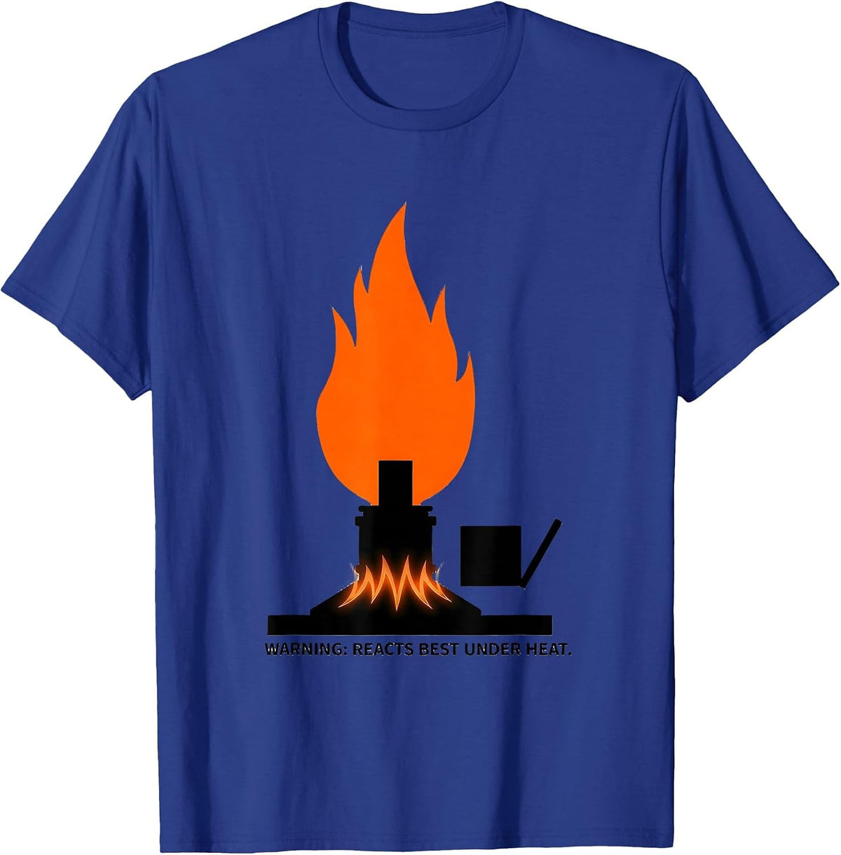 Warning: Reacts Best Under Heat Funny Science Teacher T-Shirt - Royal Blue