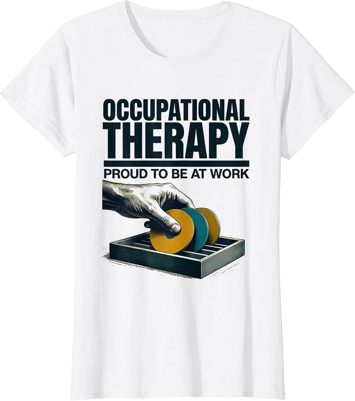 Occupational Therapy, Proud To Be At Work Midcentury Modern T-Shirt - White