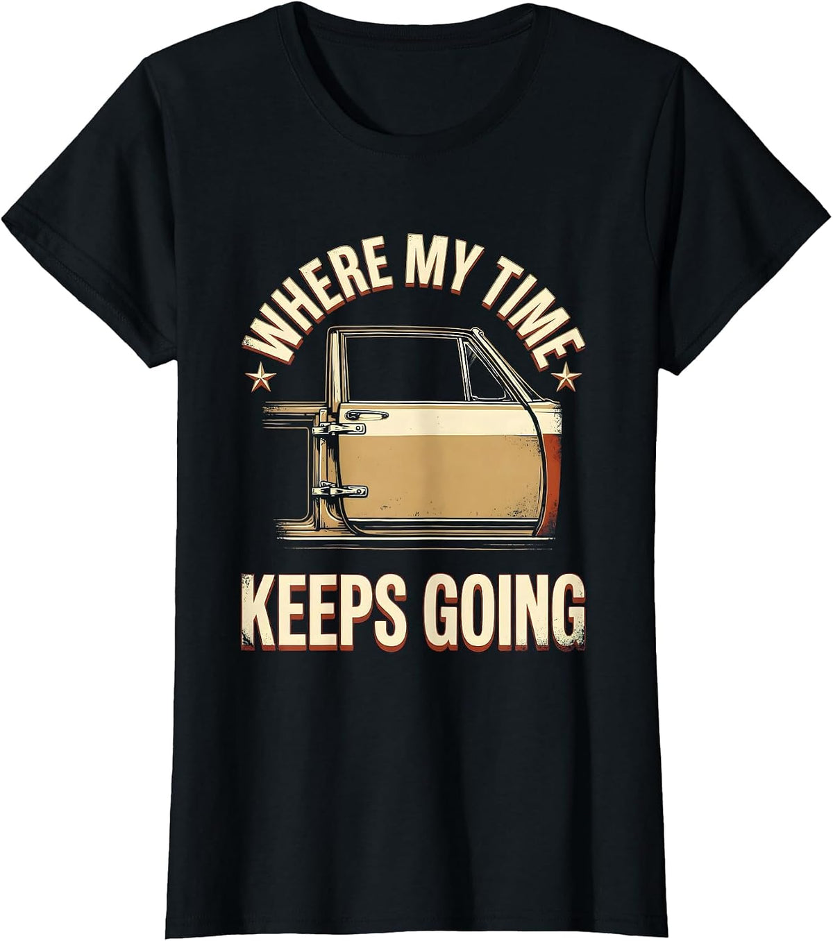 Women's Where My Time Keeps Going Funny Car Guy Enthusiast Gift T-Shirt - Black