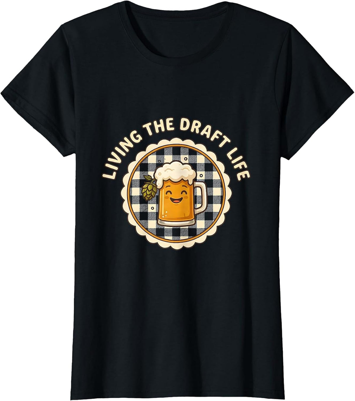 Living the Draft Life Beer Lover Design T-Shirt - Black