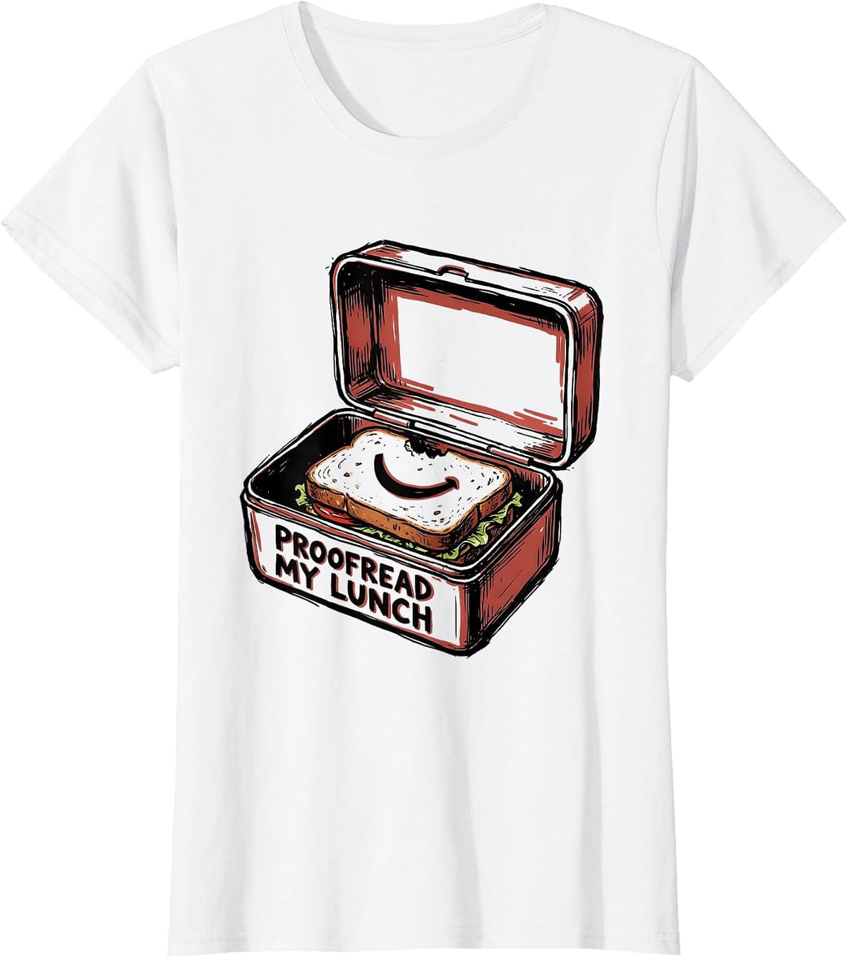 Proofread My Lunch Funny Grammar Teacher English Punctuation T-Shirt - White