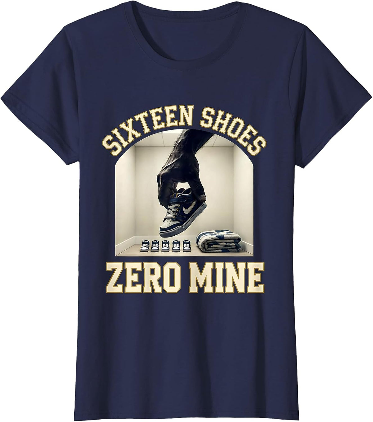 Women's Sixteen Shoes Zero Mine Funny Daycare Provider Childcare T-Shirt - Navy Blue