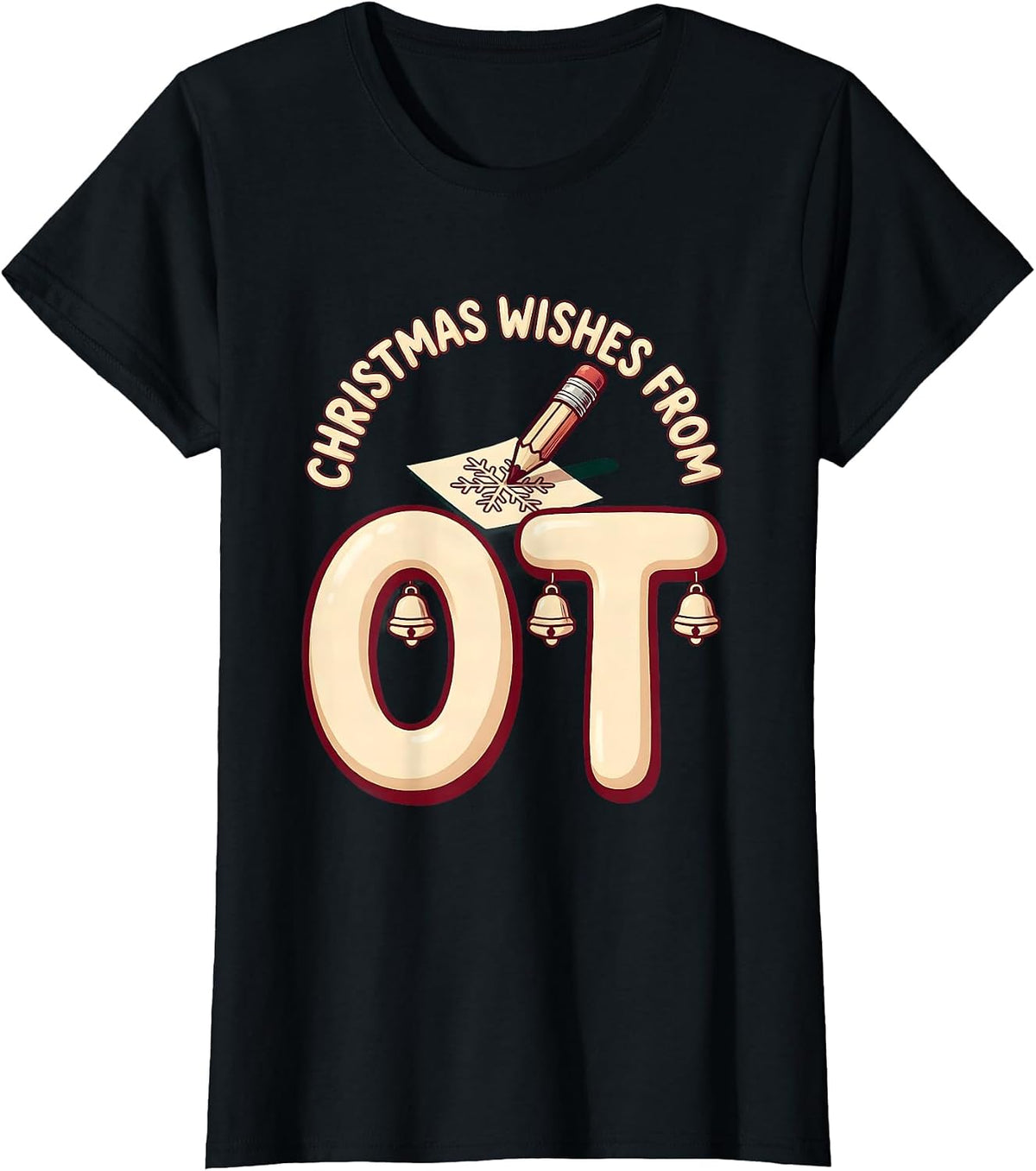 Women's Christmas Wishes From OT Funny Occupational Therapy Holiday T-Shirt - Black