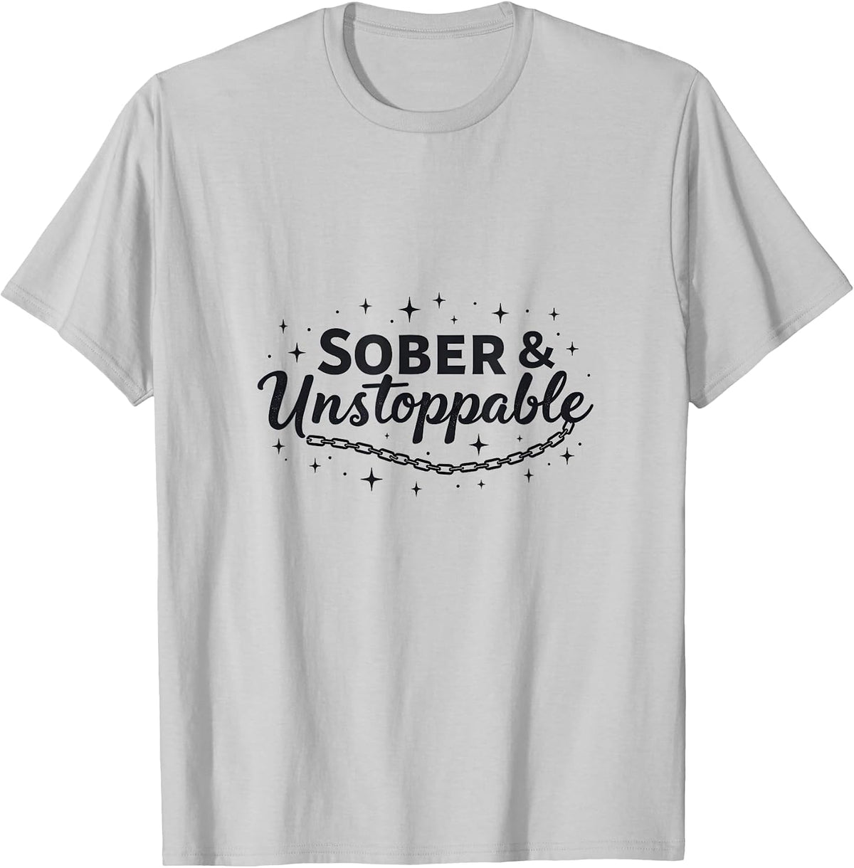 Self-Love & Mental Health T-Shirt - Silver Grey-sober & Unstoppable Recovery Inspiration Addiction Free