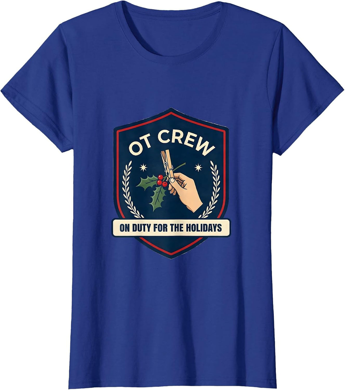 Women's OT Crew On Duty For The Holidays Occupational Therapy T-Shirt - Royal Blue