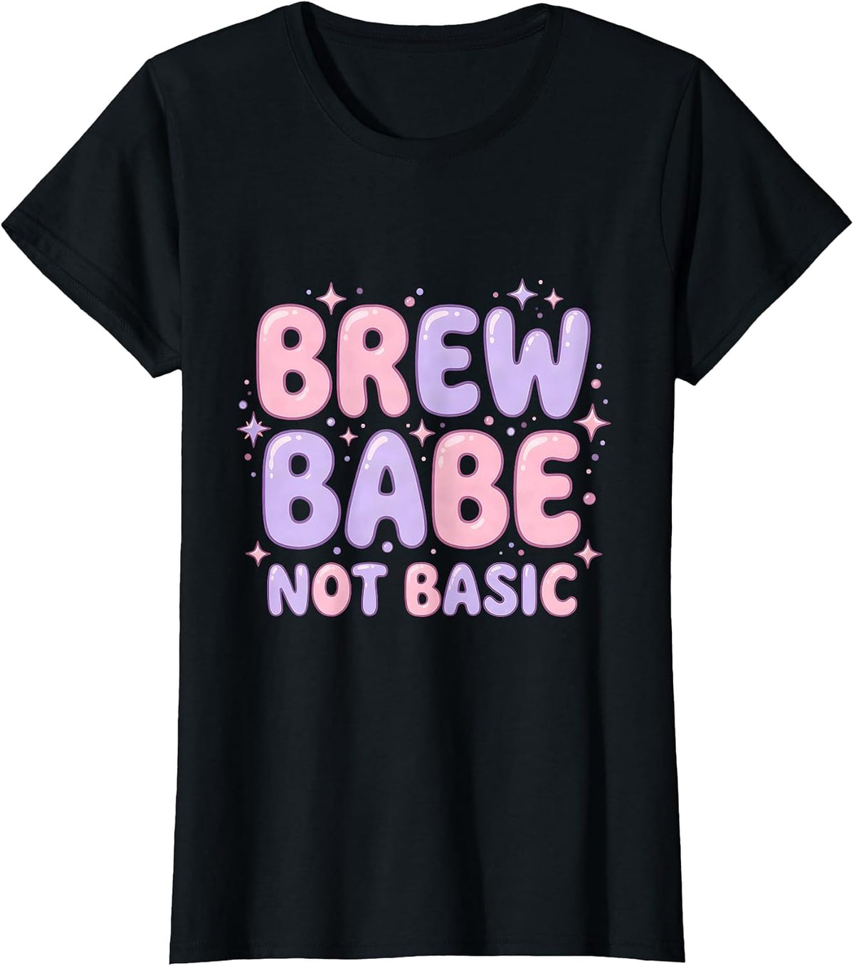 Women's Brew Babe Not Basic Beer Lover Design T-Shirt - Black