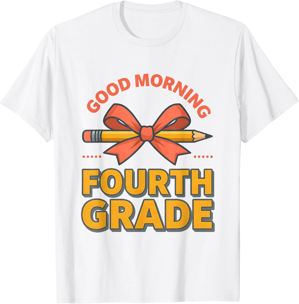 Men's Good Morning Fourth Grade Coquette Bow Back to School Fourth T-Shirt - White