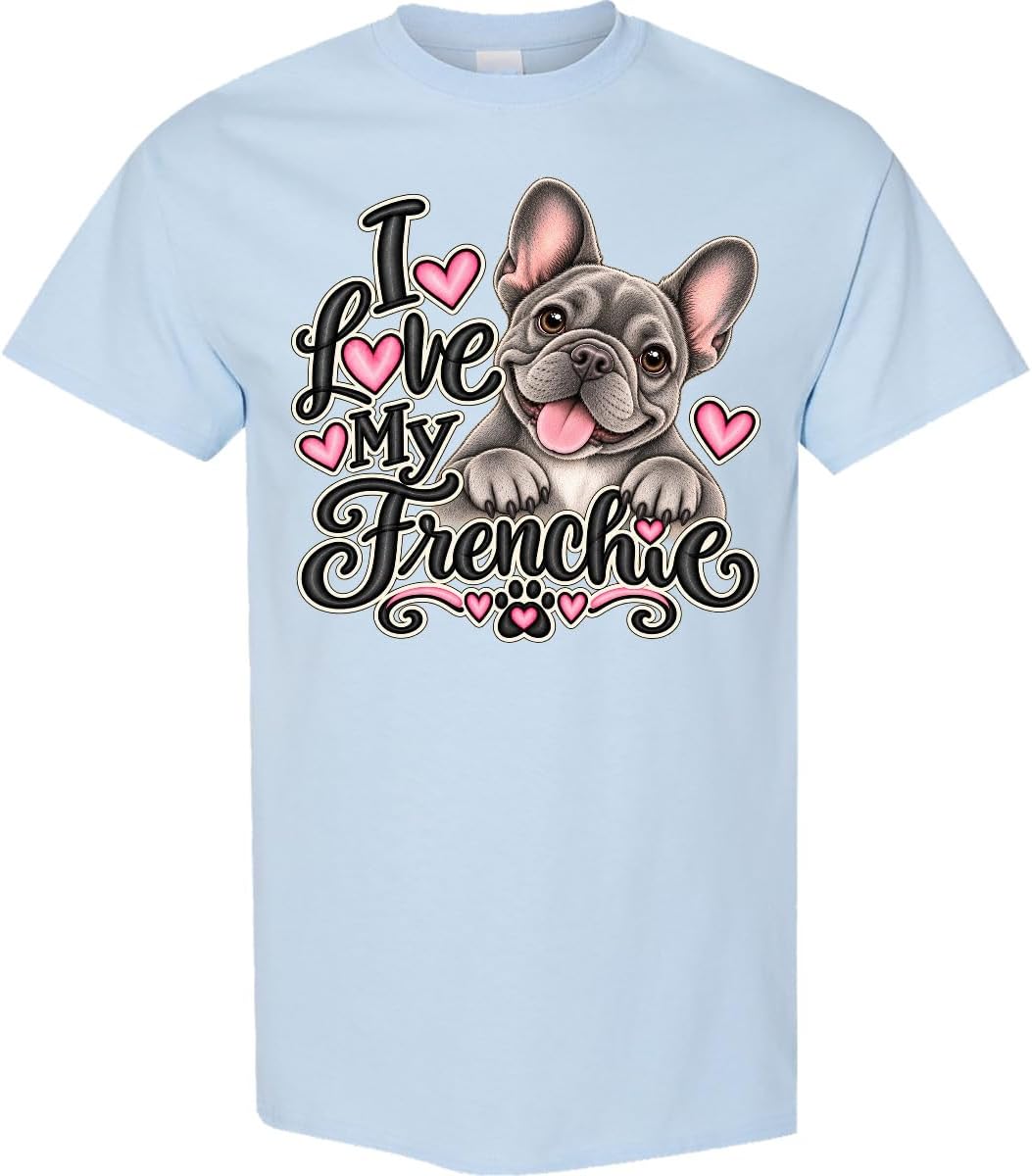inktastic I Love My Frenchie Dog Adult T-Shirt - Light Blue