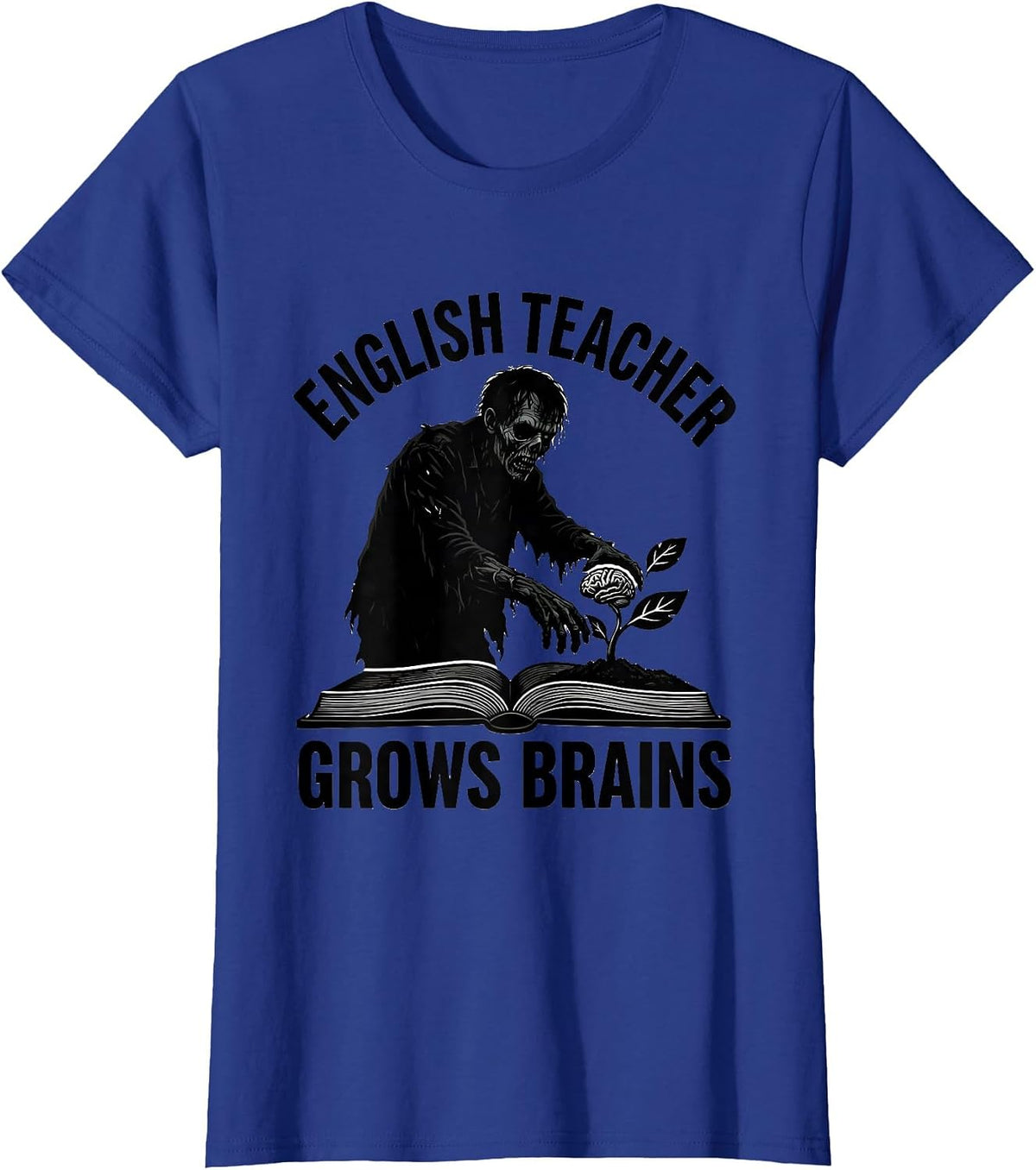 Women's English Teacher Grows Brains Funny Zombie Halloween T-Shirt - Royal Blue