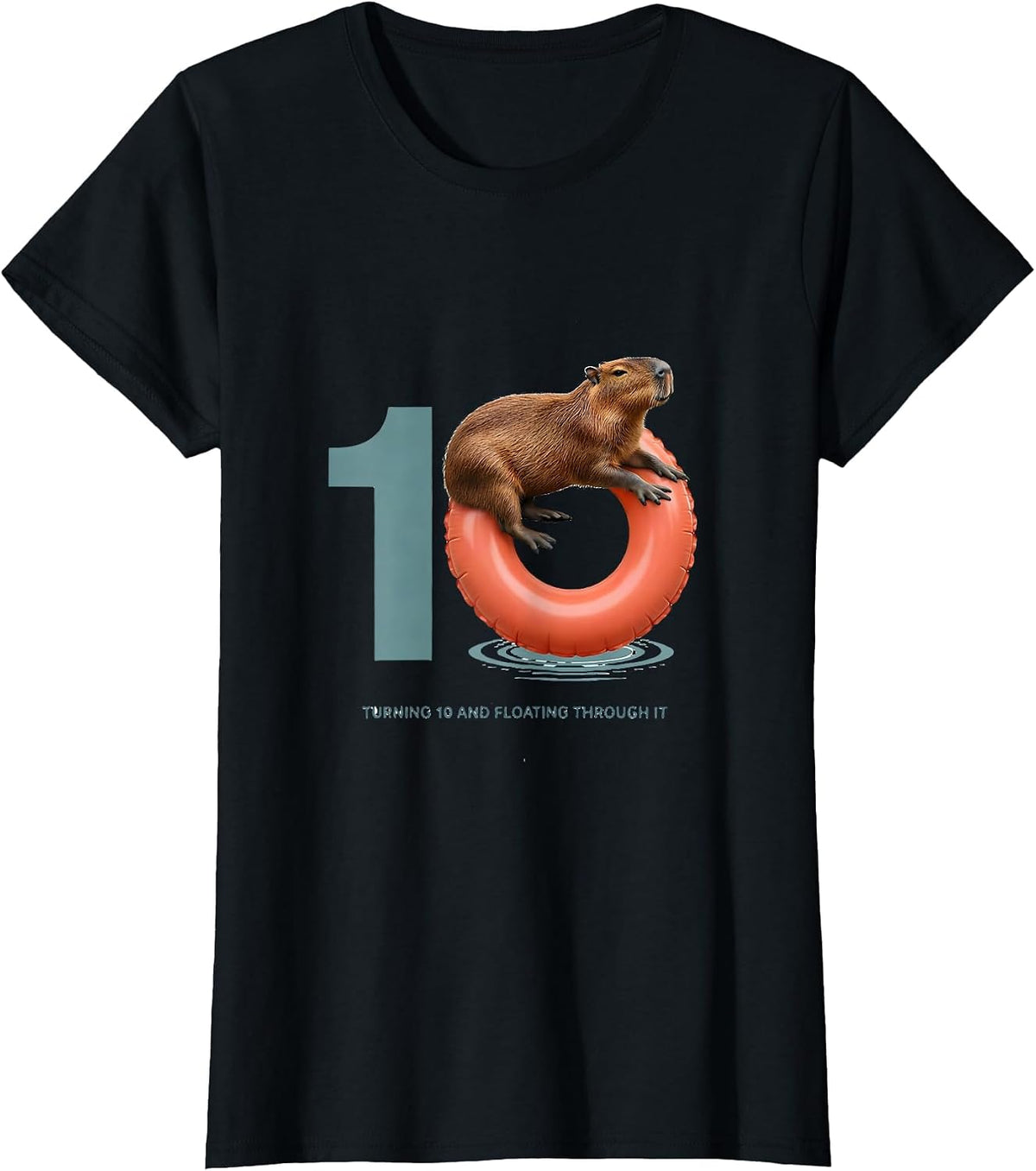 Turning 10 and Floating Through It Funny Capybara Kids T-Shirt - Black