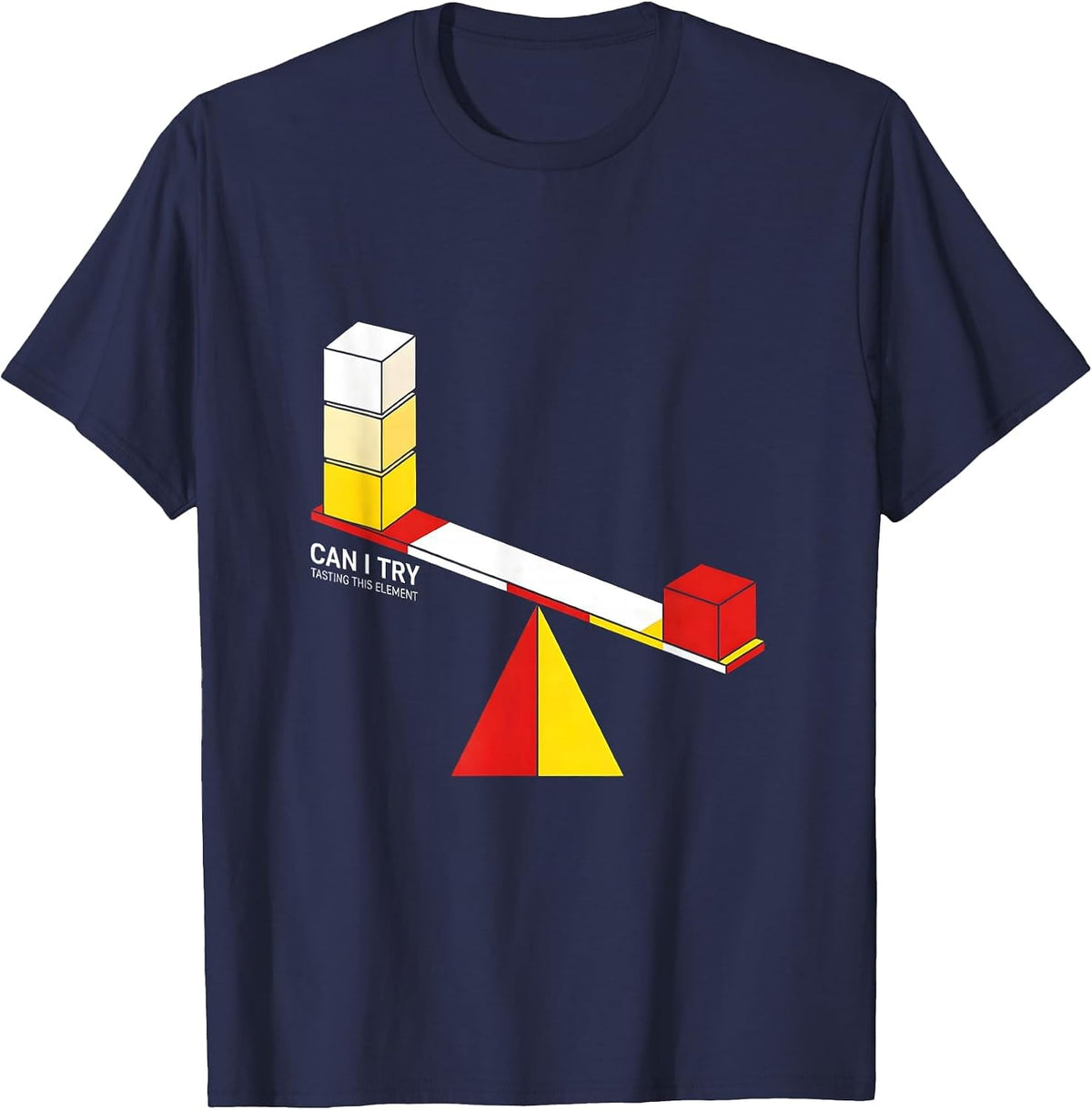 Can I Try Tasting This Element Funny Periodic Table Science T-Shirt - Navy Blue