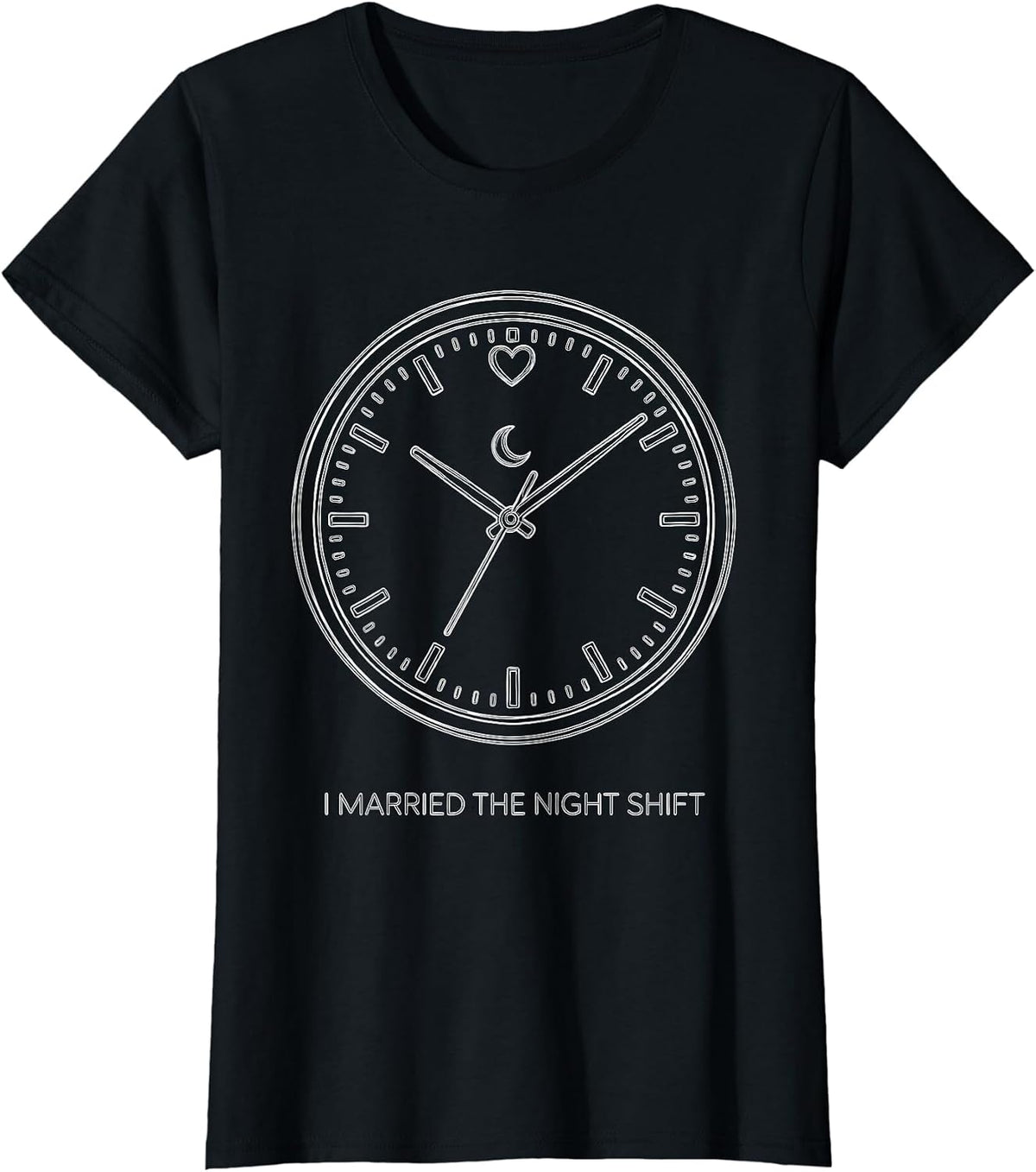 Women's I Married The Night Shift Funny First Responder Spouse T-Shirt - Black