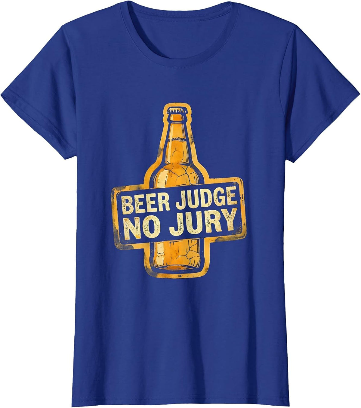 Women's Beer Judge No Jury Funny Drinking Design T-Shirt - Royal Blue