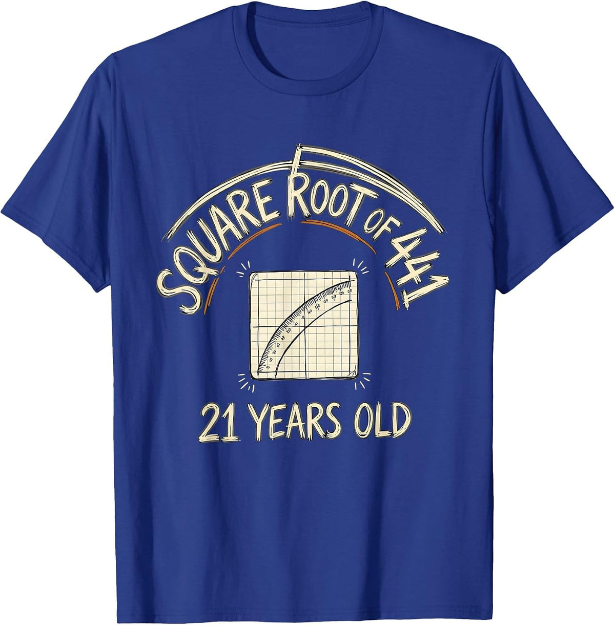 Square Root Of 441 — 21 Years Old Math Lover Birthday Gift T-Shirt - Royal Blue