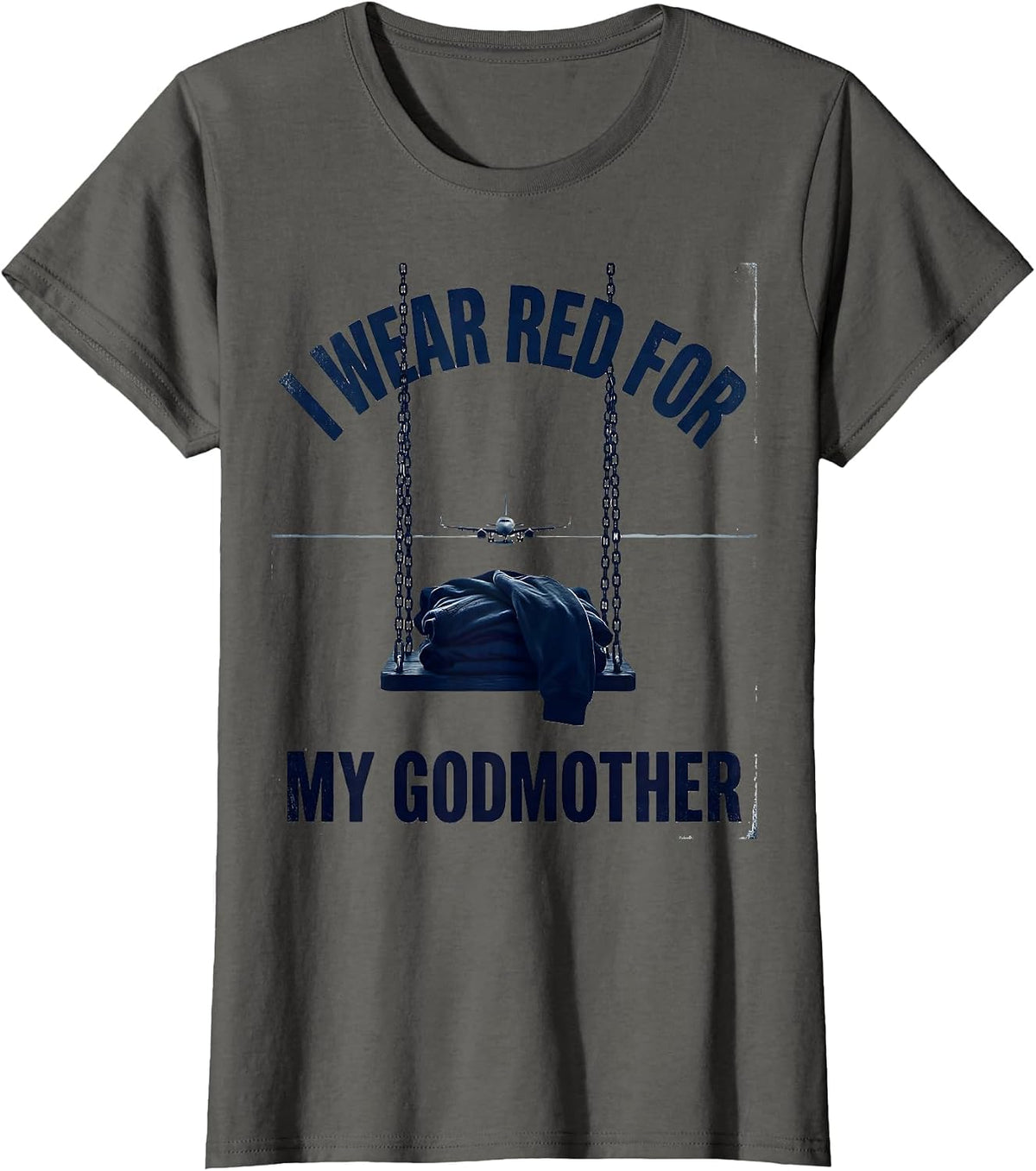 Women's I Wear Red For My Godmother Military Red Friday Tribute T-Shirt - Asphalt Grey