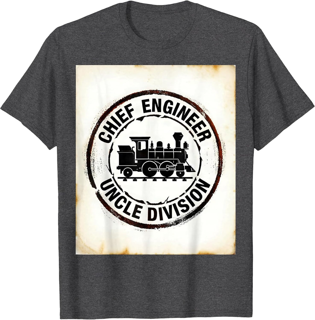 Chief Engineer, Uncle Division Funny Train Engineer Model T-Shirt - Dark Heather Grey