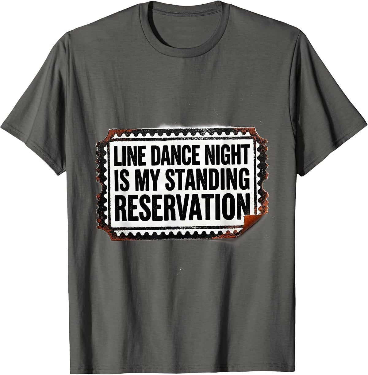 Line Dance Night Is My Standing Reservation Funny T-Shirt - Asphalt Grey