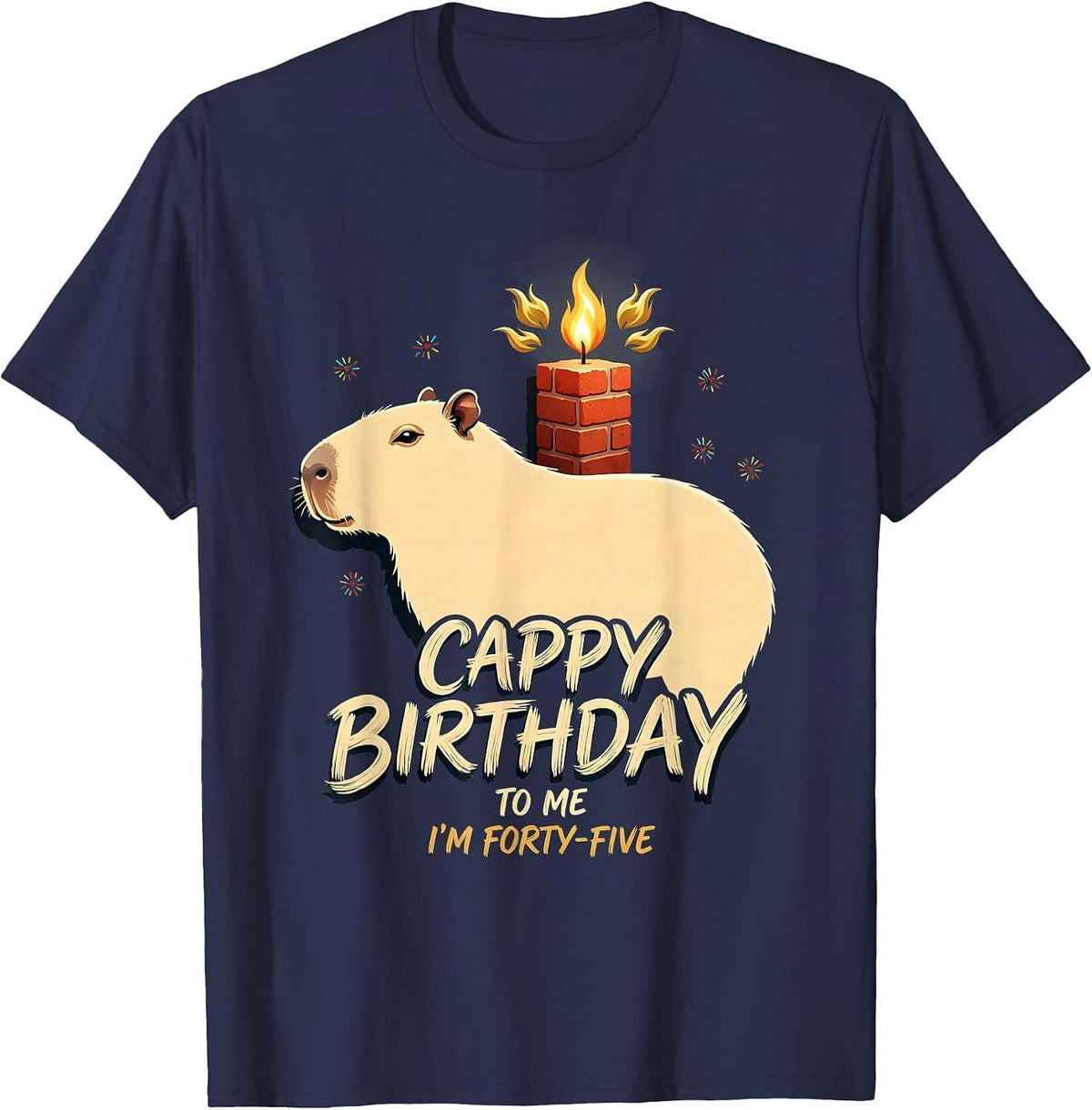 Men's Cappy Birthday To Me, I'm Forty-Five Cute Capybara Animal T-Shirt - Navy Blue