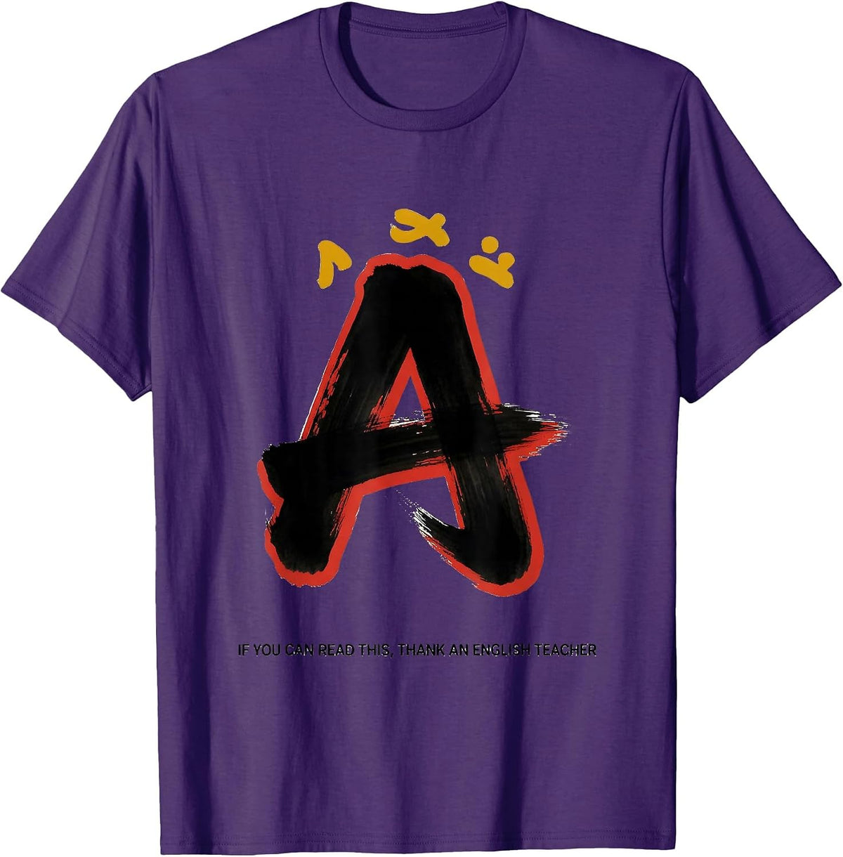If You Can Read This Thank An English Teacher Funny T-Shirt - Purple
