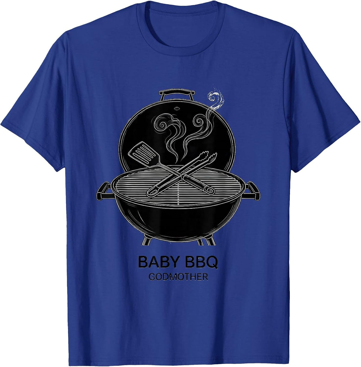 Baby BBQ Godmother Funny Matching Family Reunion T-Shirt - Royal Blue