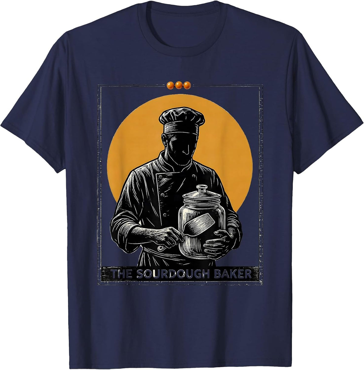 The Sourdough Baker Tarot Card Funny Baker Humor T-Shirt - Navy Blue