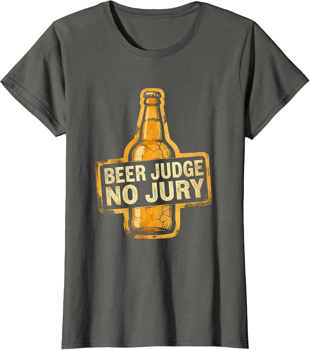 Women's Beer Judge No Jury Funny Drinking Design T-Shirt - Asphalt Grey