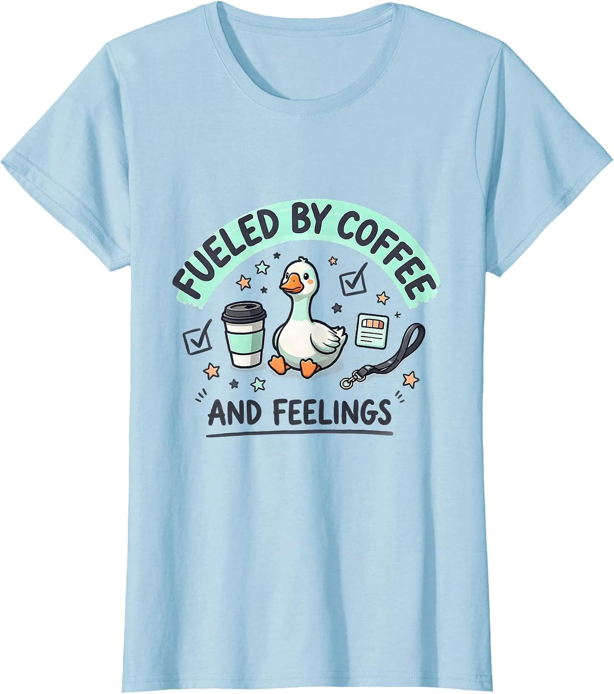 Women's Fueled By Coffee And Feelings Funny Mental Health Counselor T-Shirt - Baby Blue