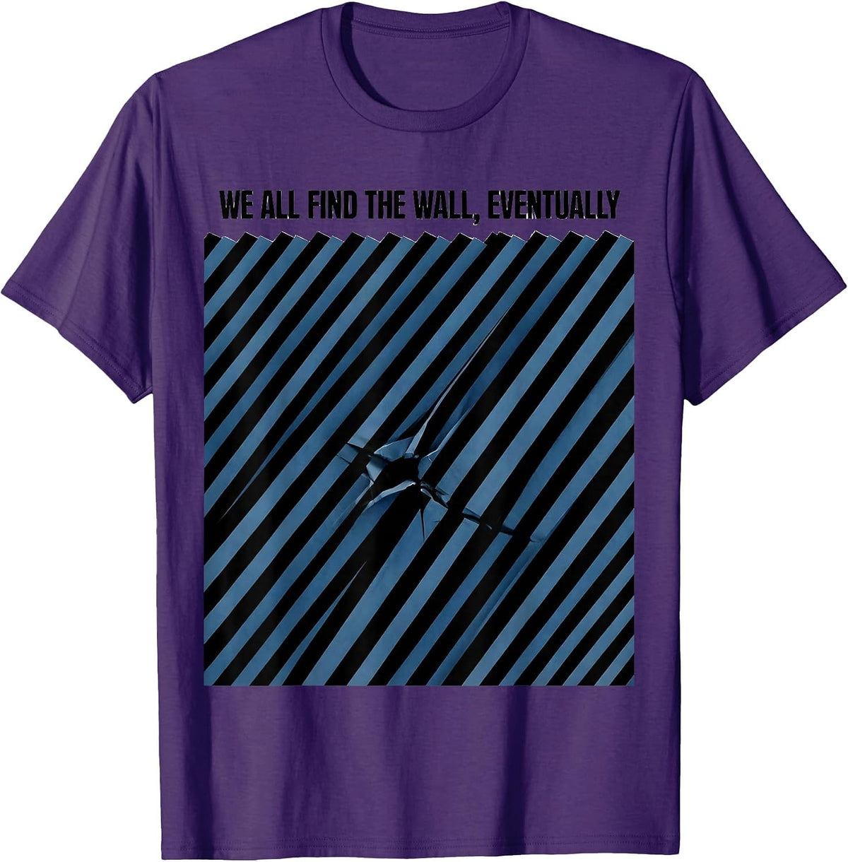 Men's We All Find The Wall Eventually Funny Line Dance Group Humor T-Shirt - Purple