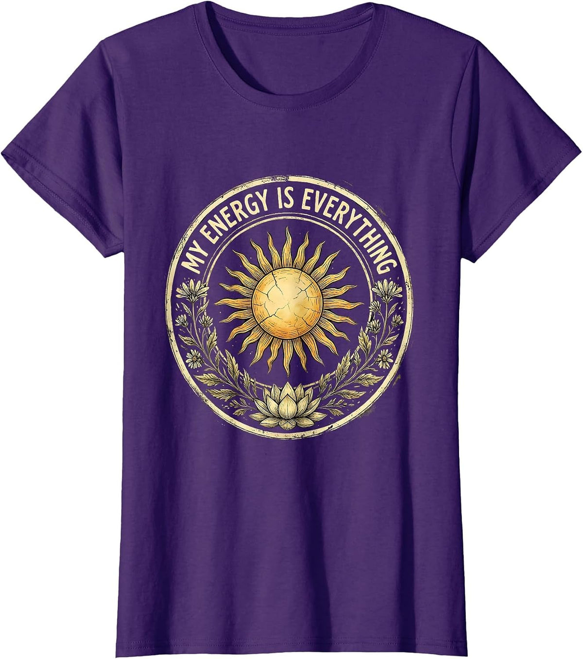 Women's My Energy Is Everything Self-Love Graphic Design T-Shirt - Purple
