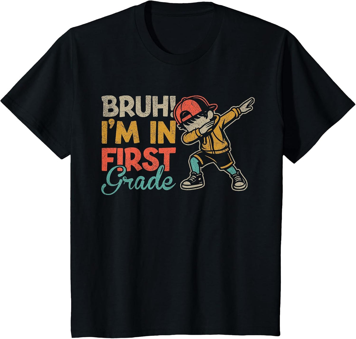 Bruh I'm in First Grade Dabbing Boy First Day of School T-Shirt - Black
