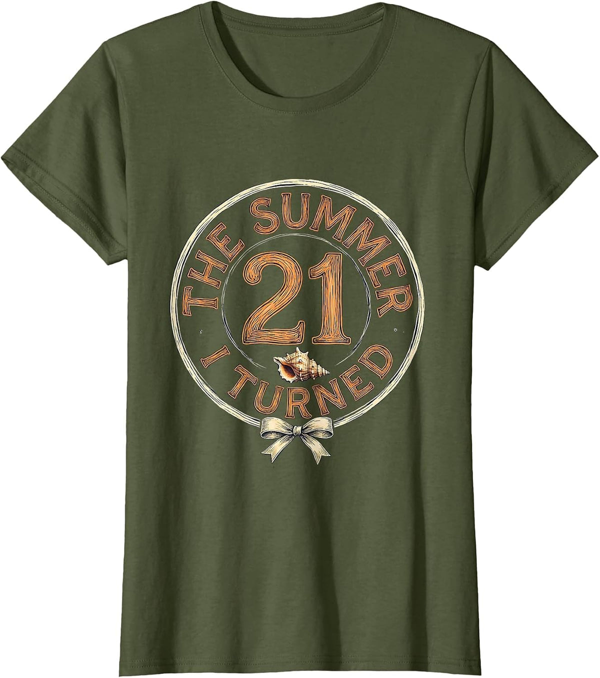 Women's The Summer I Turned 21 Vintage Bow Coastal Summer Birthday T-Shirt - Olive Green