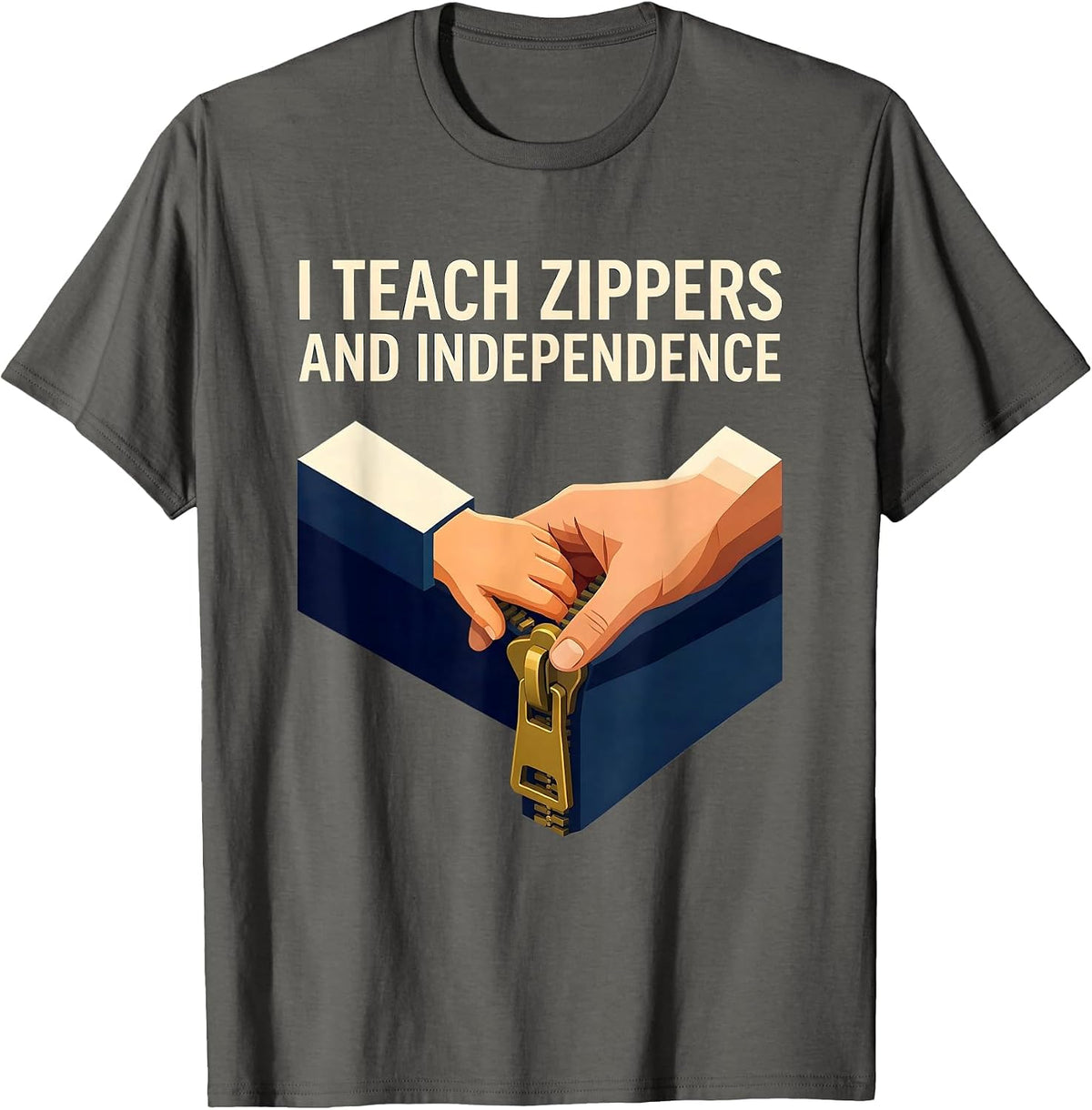 I Teach Zippers And Independence Retro Occupational Therapy T-Shirt - Asphalt Grey