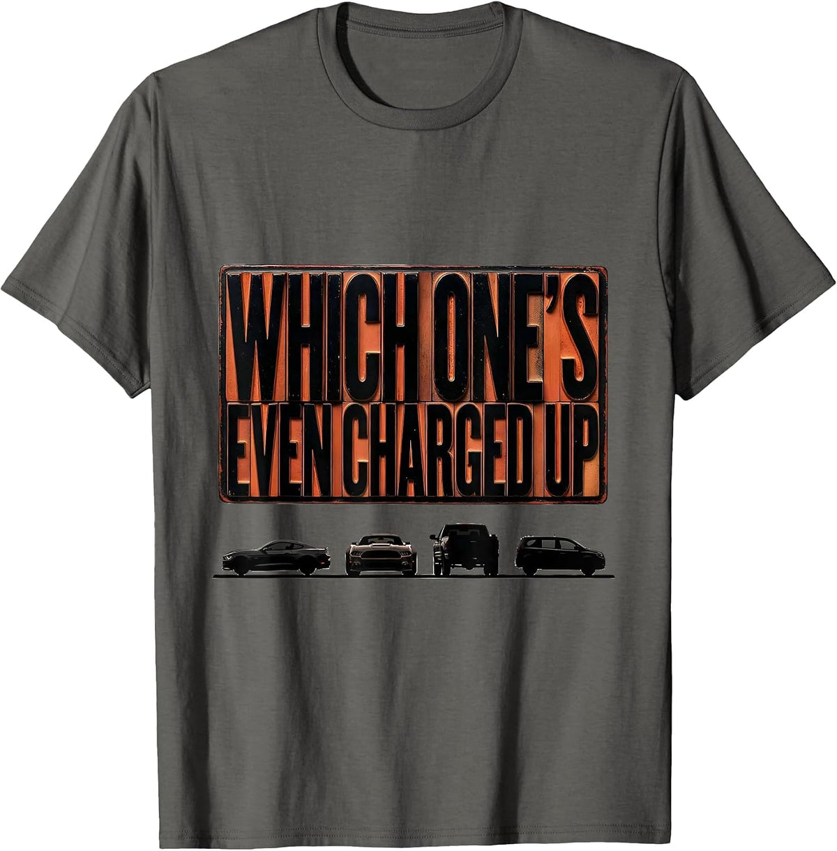 Which One's Even Charged Up Funny Car Guy Enthusiast Classic T-Shirt - Asphalt Grey