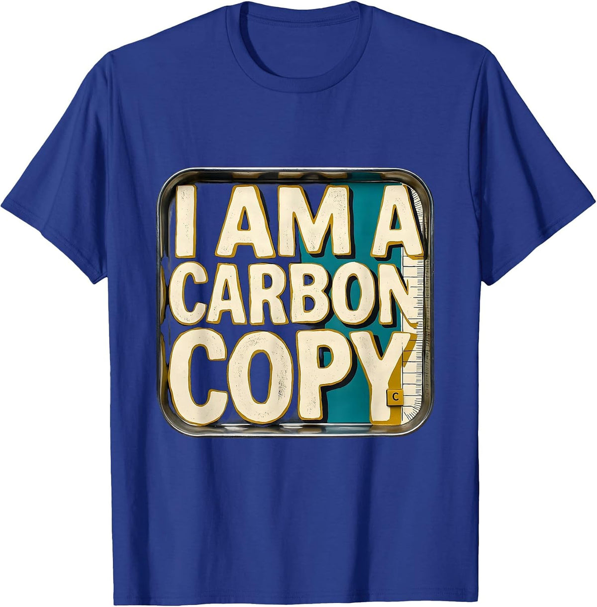 Men's I Am A Carbon Copy Midcentury Modern Chemistry Pun Humor T-Shirt - Royal Blue