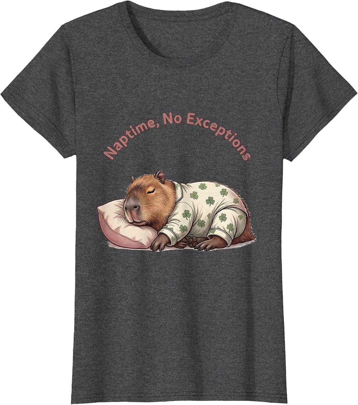 Women's Naptime No Exceptions Cute Kawaii Capybara Pajama Gift T-Shirt - Dark Heather Grey
