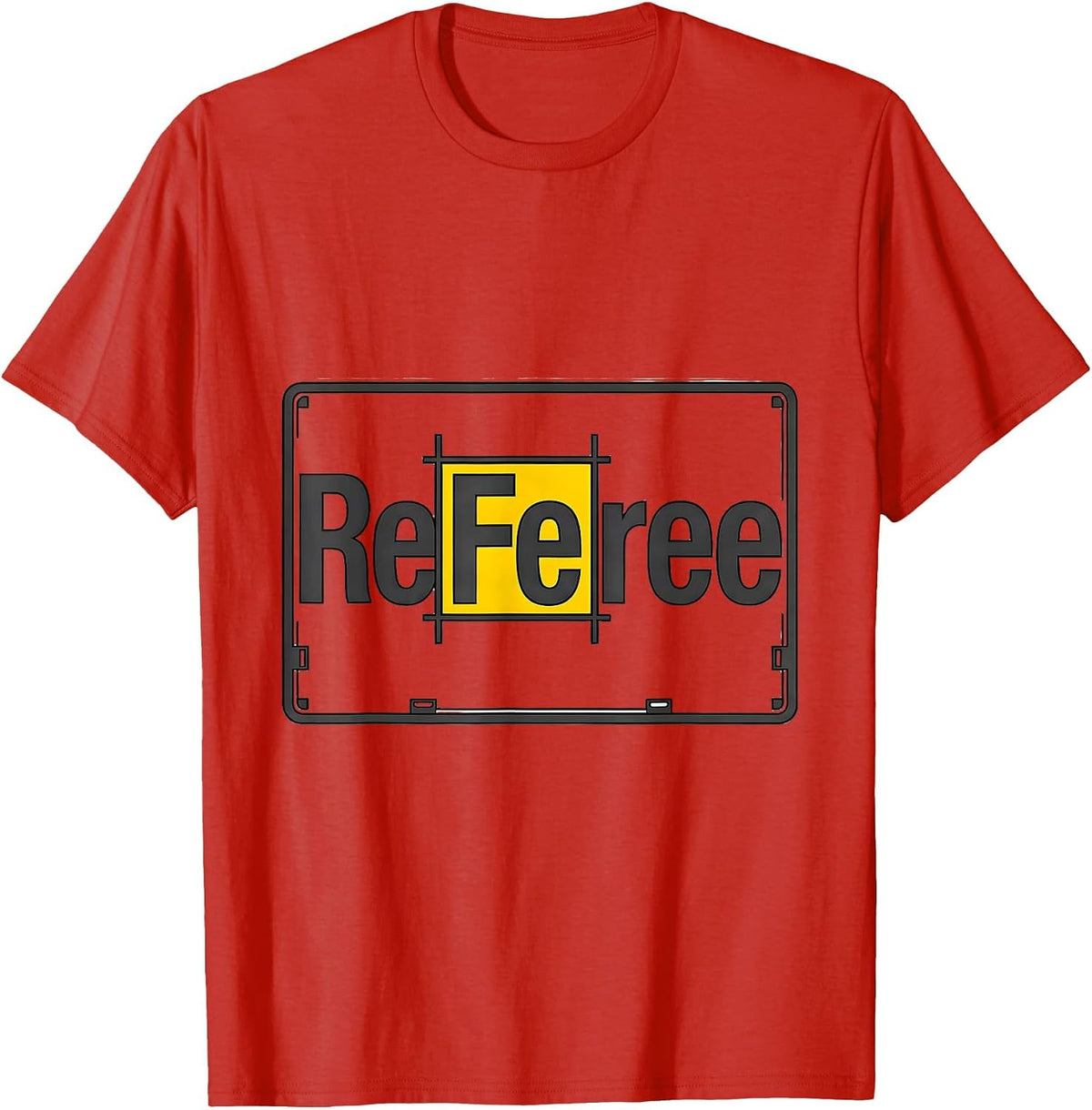 Men's ReFe ree Funny Iron Wordplay Science Humor T-Shirt - Red