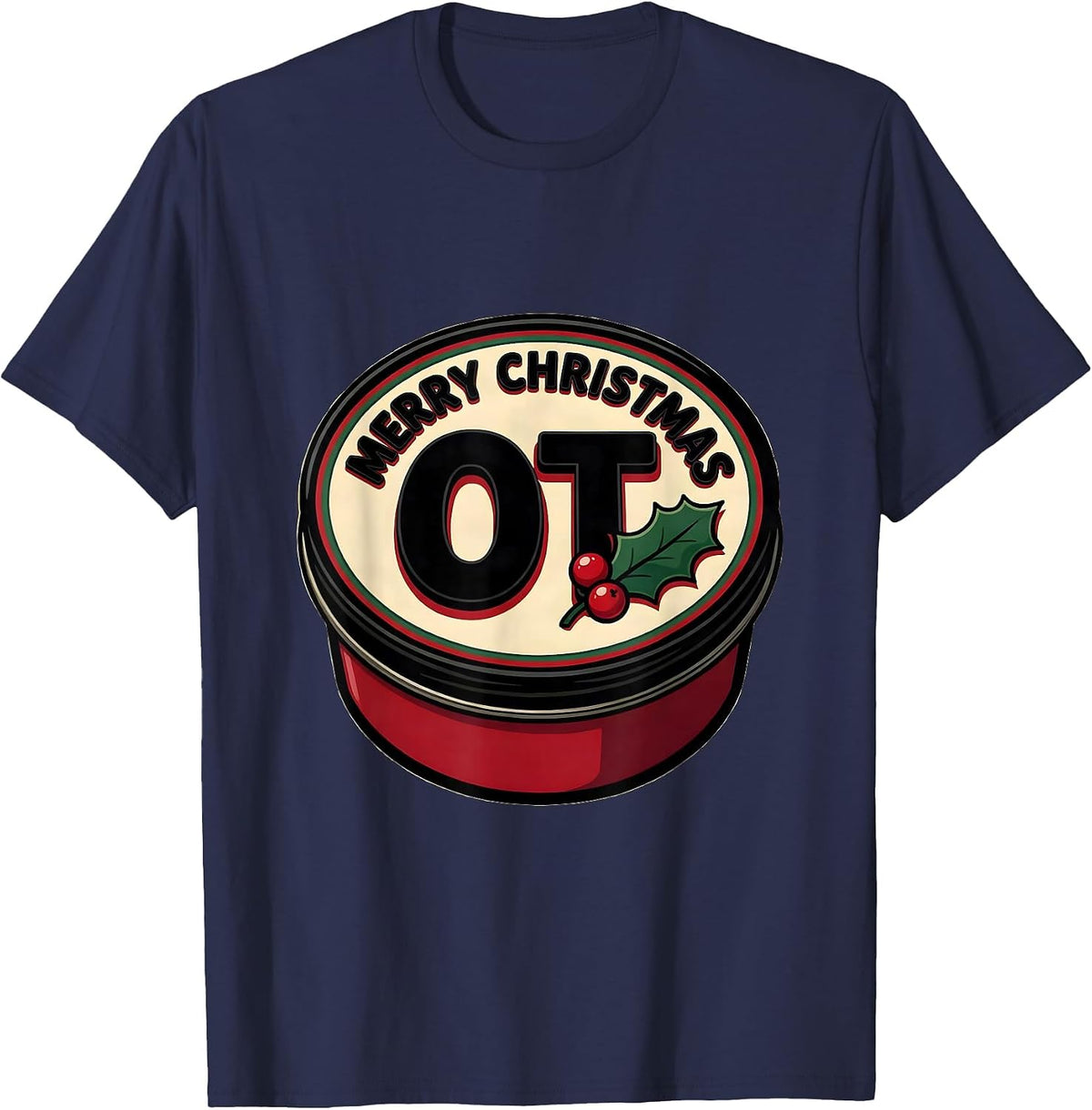 Men's Merry Christmas, OT Funny Occupational Therapy Workplace T-Shirt - Navy Blue