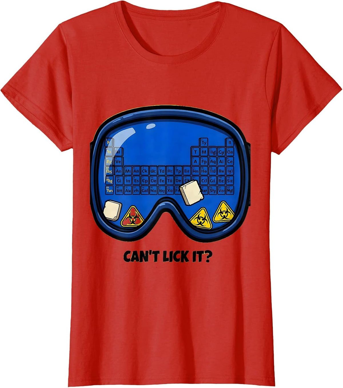 Can't Lick It Funny Periodic Table Science Teacher Student T-Shirt - Red